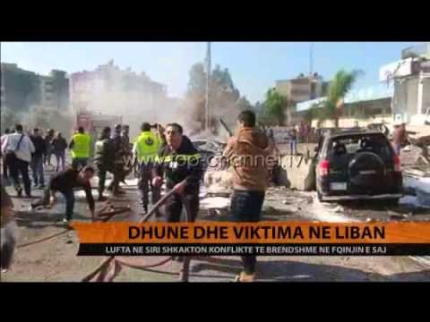 Dhunë dhe viktima në Liban - Top Channel Albania - News - Lajme