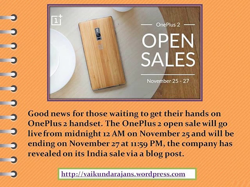 Vaikundarajan Reviews OnePlus Two’s Open Sale