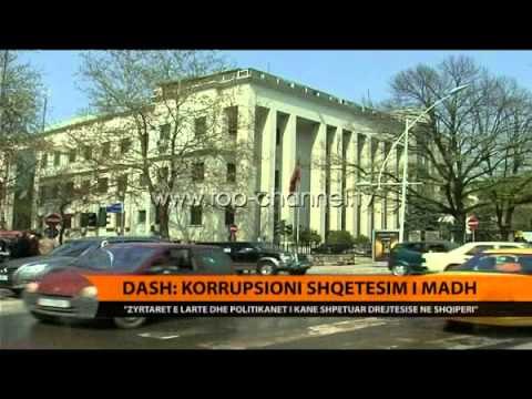 DASH: Korrupsioni, shqetësim i madh - Top Channel Albania - News - Lajme