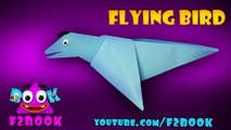 Origami Paper Bird Flapping For kids Craft Instructions By F2BOOK videos 42