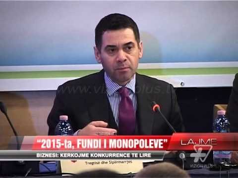 Biznesi: Kërkojmë konkurrencë të lirë - News, Lajme - Vizion Plus