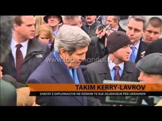 Ukrainë, Takim Kerry-Lavrov - Top Channel Albania - News - Lajme