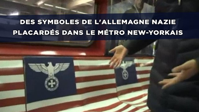 Des symboles de l'Allemagne nazie placardés dans le métro new-yorkais