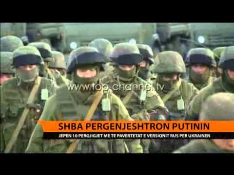 SHBA përgënjeshtron Putinin - Top Channel Albania - News - Lajme