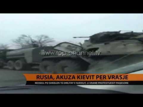Rusia dënon kaosin në Ukrainën Lindore - Top Channel Albania - News - Lajme
