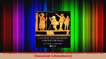 PDF Download  A Guide to Ancient Greek Drama Blackwell Guides to Classical Literature Download Online