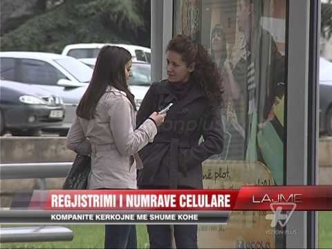 Regjistrimi i numrave celulare, kompanitë kërkojnë kohë - News, Lajme - Vizion Plus