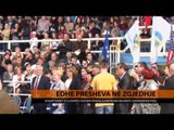 Edhe Presheva në zgjedhje - Top Channel Albania - News - Lajme