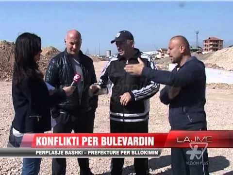 Përplasje bashki prefekturë për bulevardin - News, Lajme - Vizion Plus