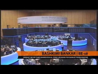 Bashkimi bankar i BE-së - Top Channel Albania - News - Lajme