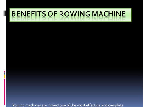 Benefits of Using Rowing Rachine