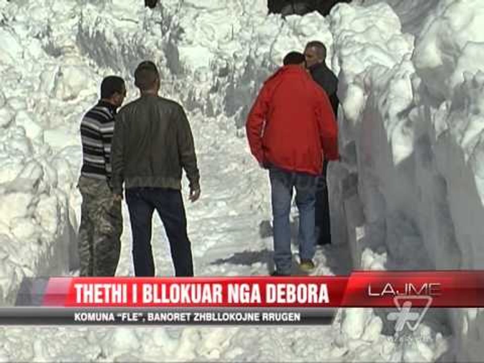 Thethi i bllokuar nga dëbora - News, Lajme - Vizion Plus