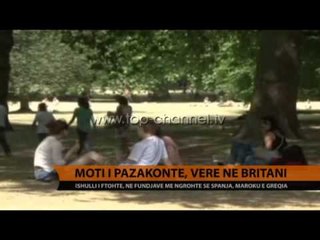 Verë në Britani, moti i pazakontë - Top Channel Albania - News - Lajme