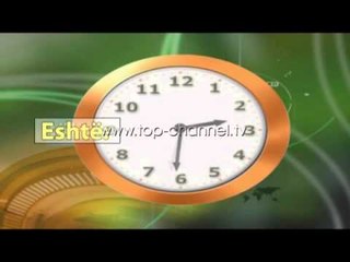 Rikthehet ora verore  - Top Channel Albania - News - Lajme