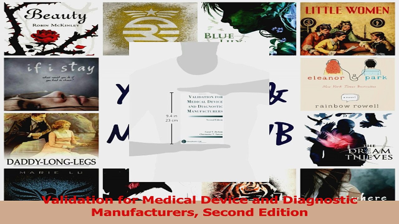 Read  Validation for Medical Device and Diagnostic Manufacturers Second Edition Ebook Free