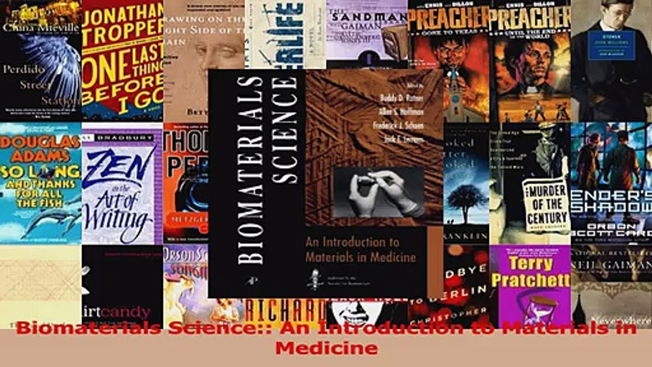 Read  Biomaterials Science An Introduction to Materials in Medicine Ebook Online