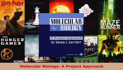 Read  Molecular Biology A Project Approach Ebook Free