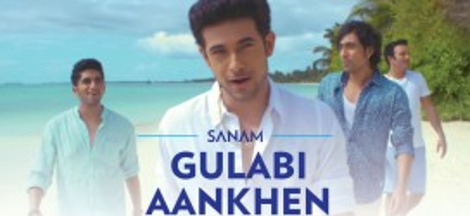 Gulabi Aankhen - Sanam