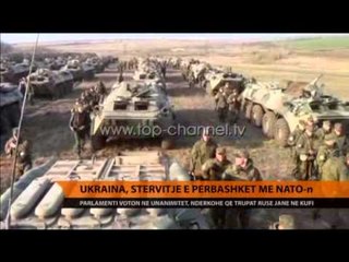 Kievi, stërvitje të përbashkët me NATO-n - Top Channel Albania - News - Lajme