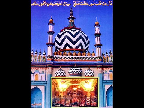 kalaam Aala Hazrat Imam Ahmed Raza Khan Barelvi rehmatullah aleyh
