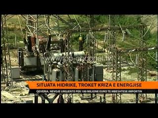 Situata hidrike, troket kriza e energjisë - Top Channel Albania - News - Lajme