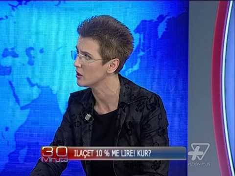30 Minuta - Ilacet 10% me lire! Kur? - 4 Prill 2014 - Aktualitet - Vizion Plus