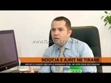 Ndotja e ajrit në Tiranë - Top Channel Albania - News - Lajme