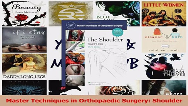 Read Master Techniques in Orthopaedic Surgery Shoulder Ebook Free