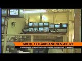 Greqi, 12 gardianë nën akuzë - Top Channel Albania - News - Lajme
