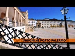 "Shkoni në Porto Palermo" - Top Channel Albania - News - Lajme