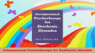 Interpersonal Psychotherapy for Dysthymic Disorder PDF