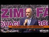 Legalizimet, Rama: Fund shkatërrimit - Top Channel Albania - News - Lajme