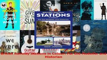 PDF Download  British Railway Stations in Colour For the Modeller and Historian Download Online