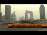 Industria aziatike kërcënon klimën - Top Channel Albania - News - Lajme