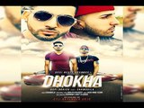 Dhokha || Dupi Braich FEAT Chamquila || Desi Beats Records || New Punjabi Songs