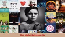 PDF Download  The Light Between Us PDF Full Ebook