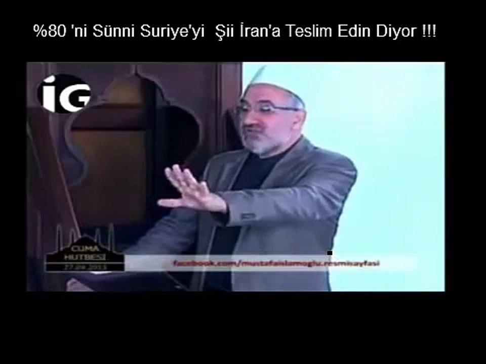 Mustafa islamoglu; "Suriye'yi Şii İran'a Teslim Edin"  !!!