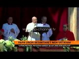 Papa uron besimtarët nga Vatikani - Top Channel Albania - News - Lajme