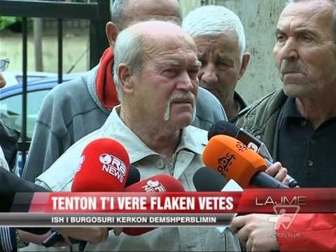 Ish i burgosuri politik, tenton t'i verë flakën vetes - News, Lajme - Vizion Plus