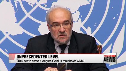 2015 set to be warmest year on record: WMO
