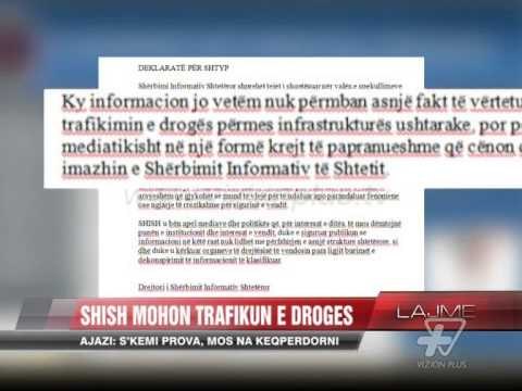SHISH mohon trafikun e drogës - News, Lajme - Vizion Plus