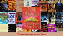 Read  When Dreams Come True Ebook Free