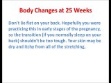 25 weeks pregnant, Symptoms at 25 weeks pregnant, Baby's Development