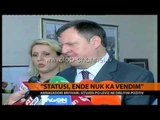 Cannon: Statusi, ende nuk ka vendim - Top Channel Albania - News - Lajme