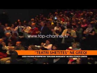 "Teatri Shëtitës" në Greqi - Top Channel Albania - News - Lajme