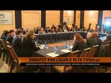 Debatet për ligjin e ri të TVSH-së - Top Channel Albania - News - Lajme