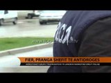 Fier, pranga shefit të Antidrogës - Top Channel Albania - News - Lajme