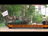 Moska nxit sulmet në Ukrainë - Top Channel Albania - News - Lajme