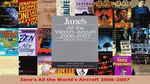 Download  Janes All the Worlds Aircraft 20062007 Free PDF Online Books