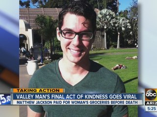 Valley man's final act of kindness goes viral